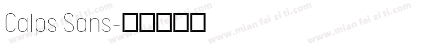 Calps Sans字体转换